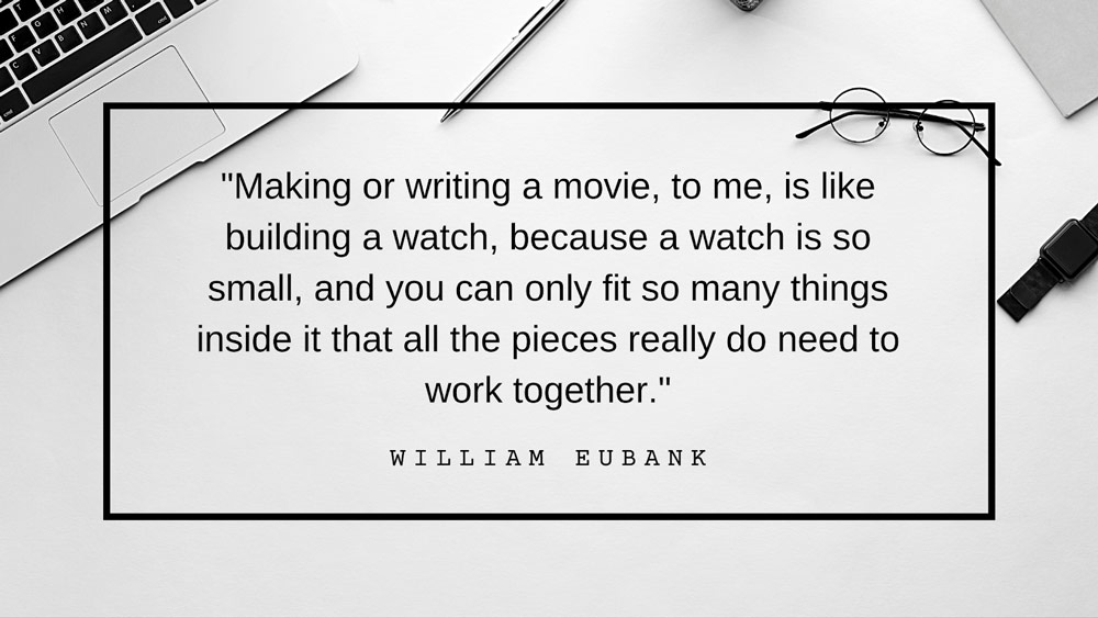 William Eubank quote.