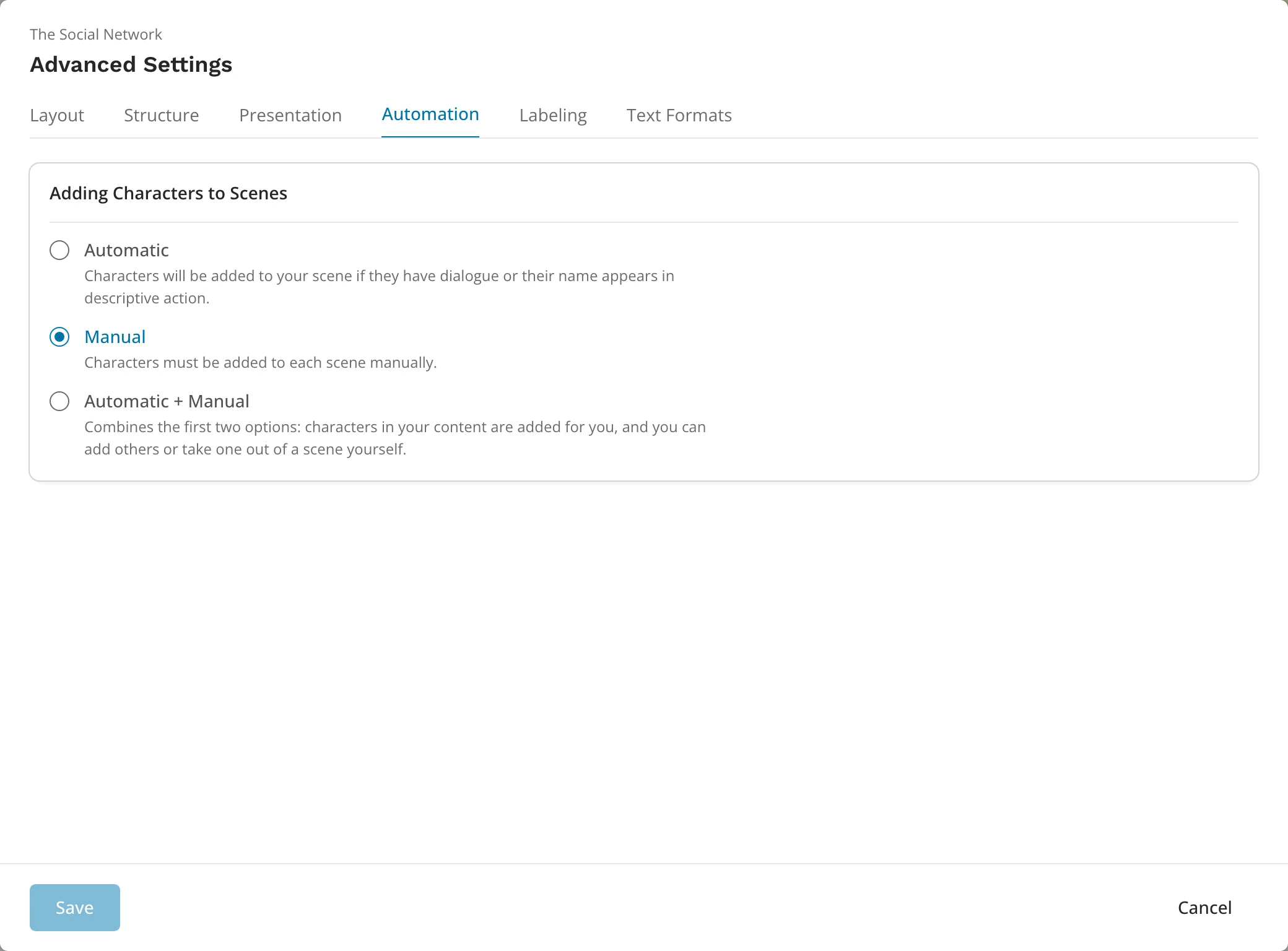 The Automation tab with the Automatic, Manual and Automatic + Manual options
