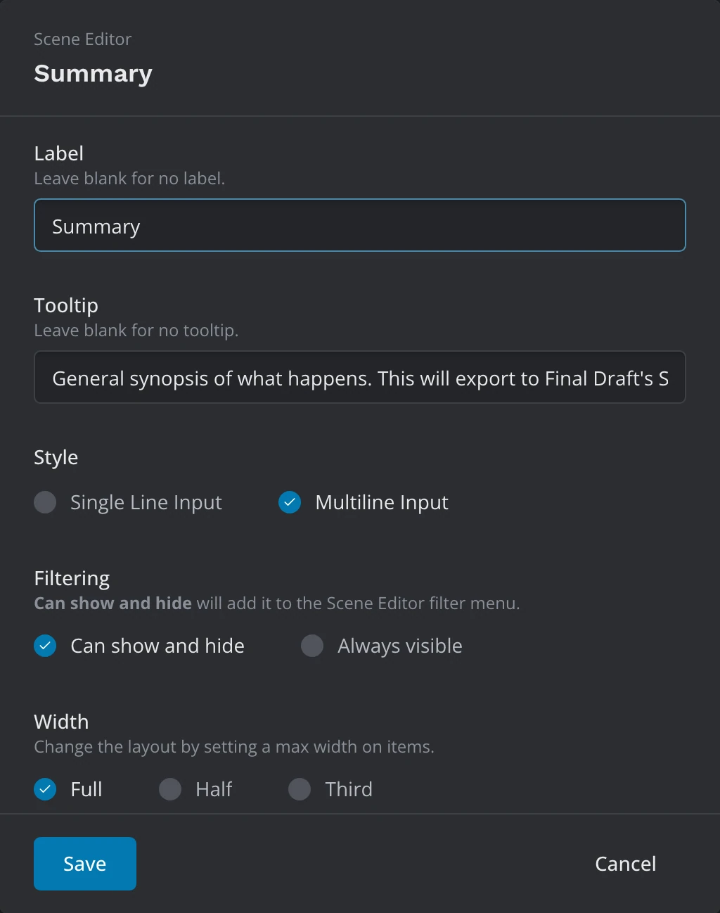 The Scene Editor's Summary feature in its settings window: Label, Tooltip, Style, Filtering and Width
