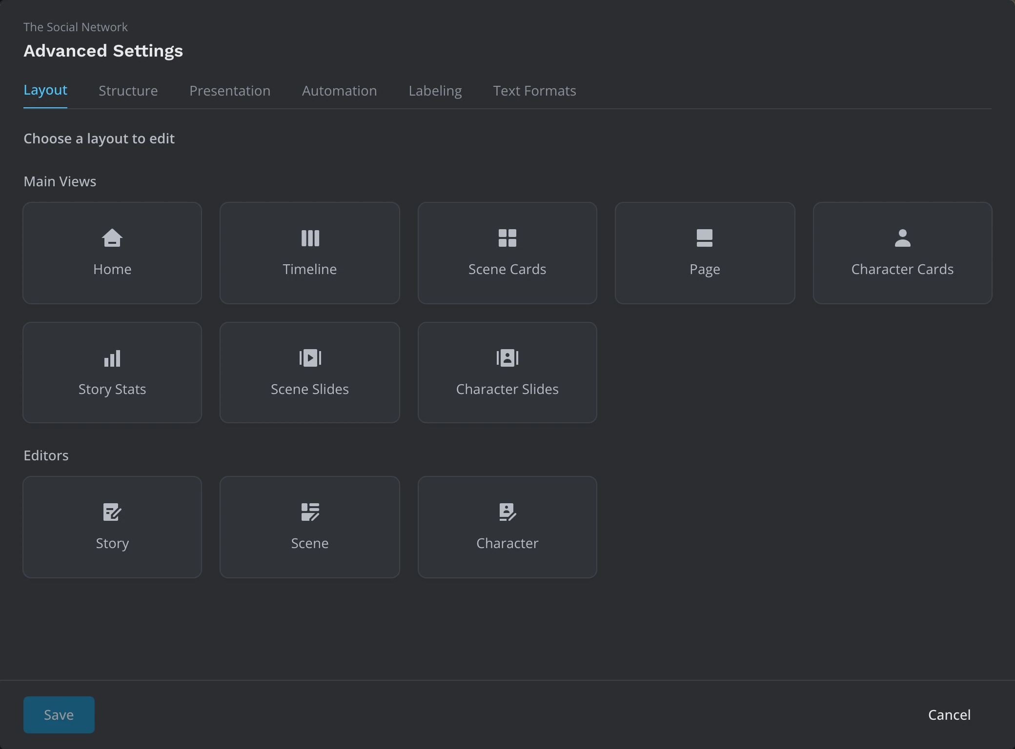 The Layout tab with its cards: Home, Timeline, Scene Cards, Page, Character Cards, Story Stats, Scene Slides and Character Slides under Main Views, and Story, Scene and Character under Editors