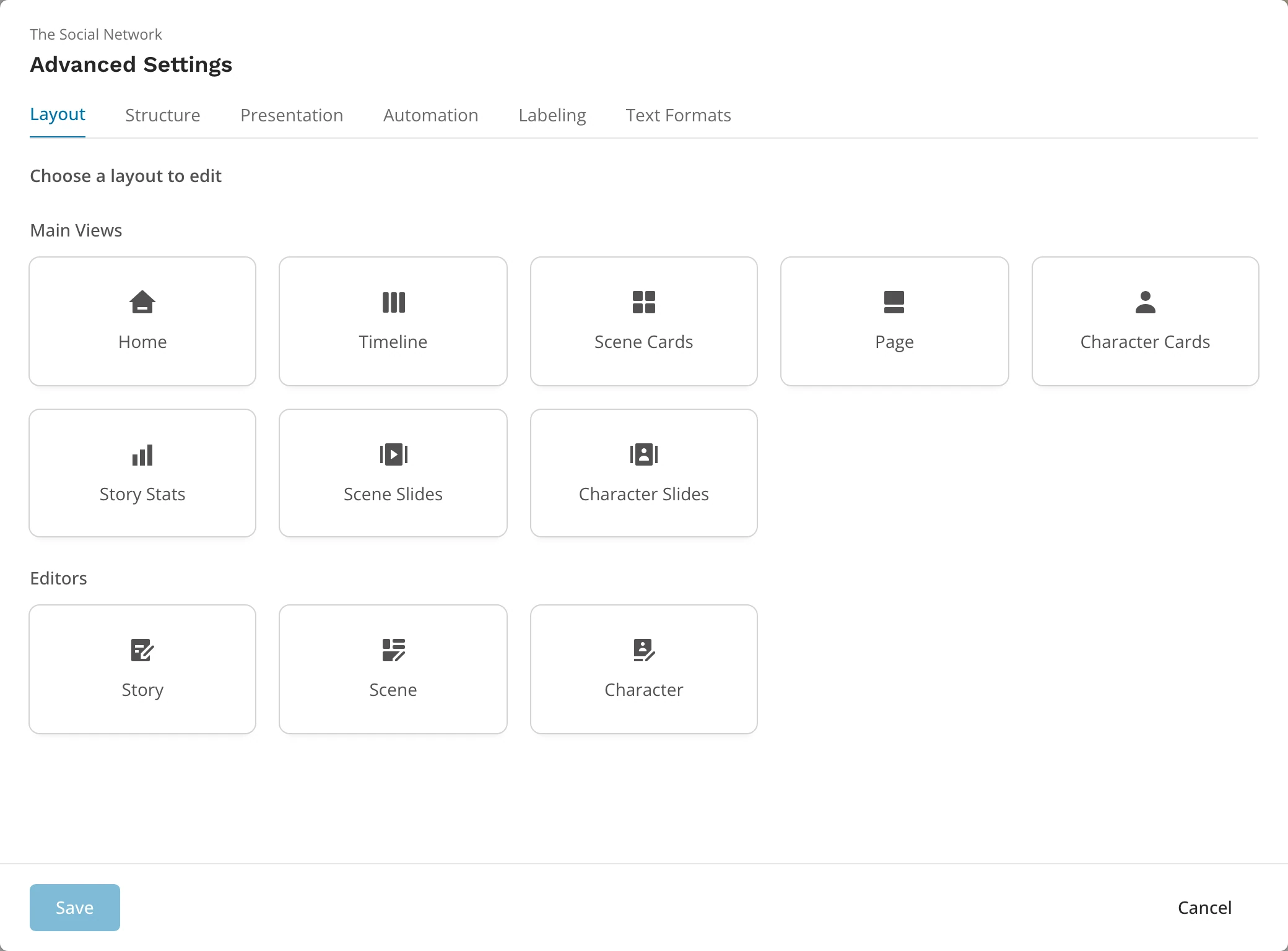 The Layout tab with its cards: Home, Timeline, Scene Cards, Page, Character Cards, Story Stats, Scene Slides and Character Slides under Main Views, and Story, Scene and Character under Editors