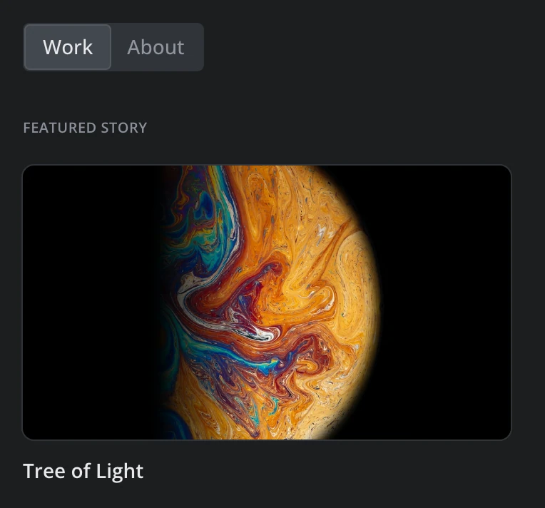 A profile page on a phone: the Work and About tabs, with the featured story under Work