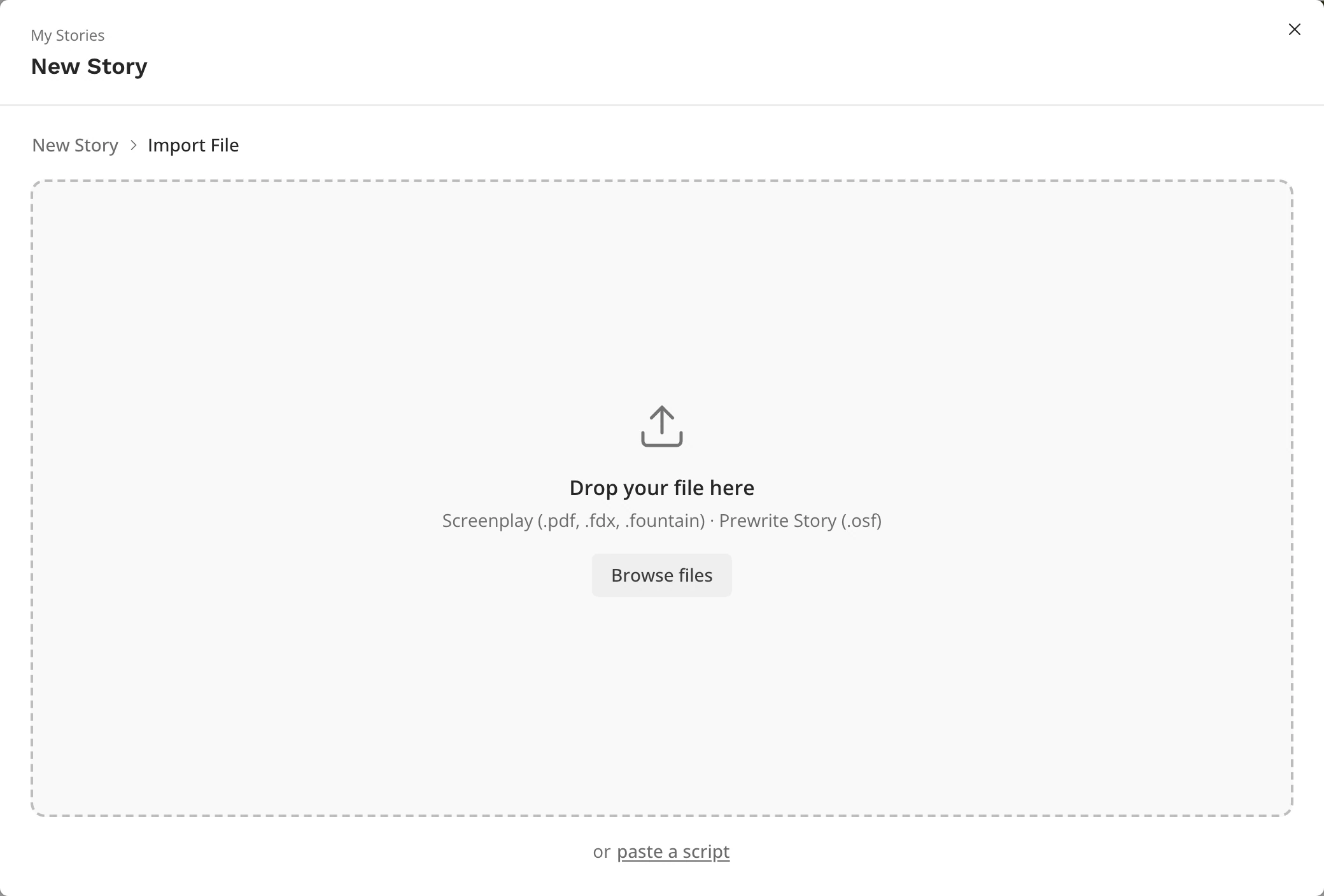 The New Story dialog's Import File page, with the drop zone, Browse files and the paste a script link