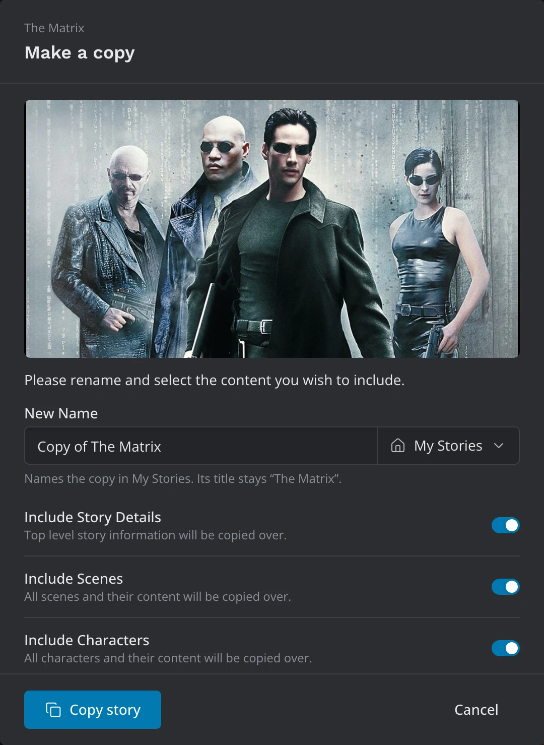 The Make a copy window for a library story: its cover, the New Name field with the folder menu, the three Include switches, and Copy story