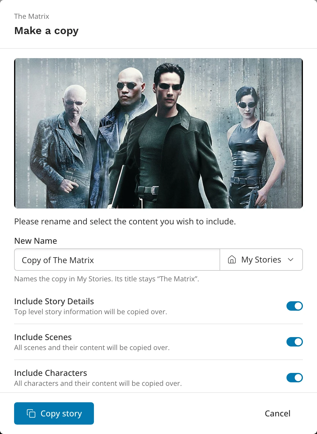 The Make a copy window for a library story: its cover, the New Name field with the folder menu, the three Include switches, and Copy story