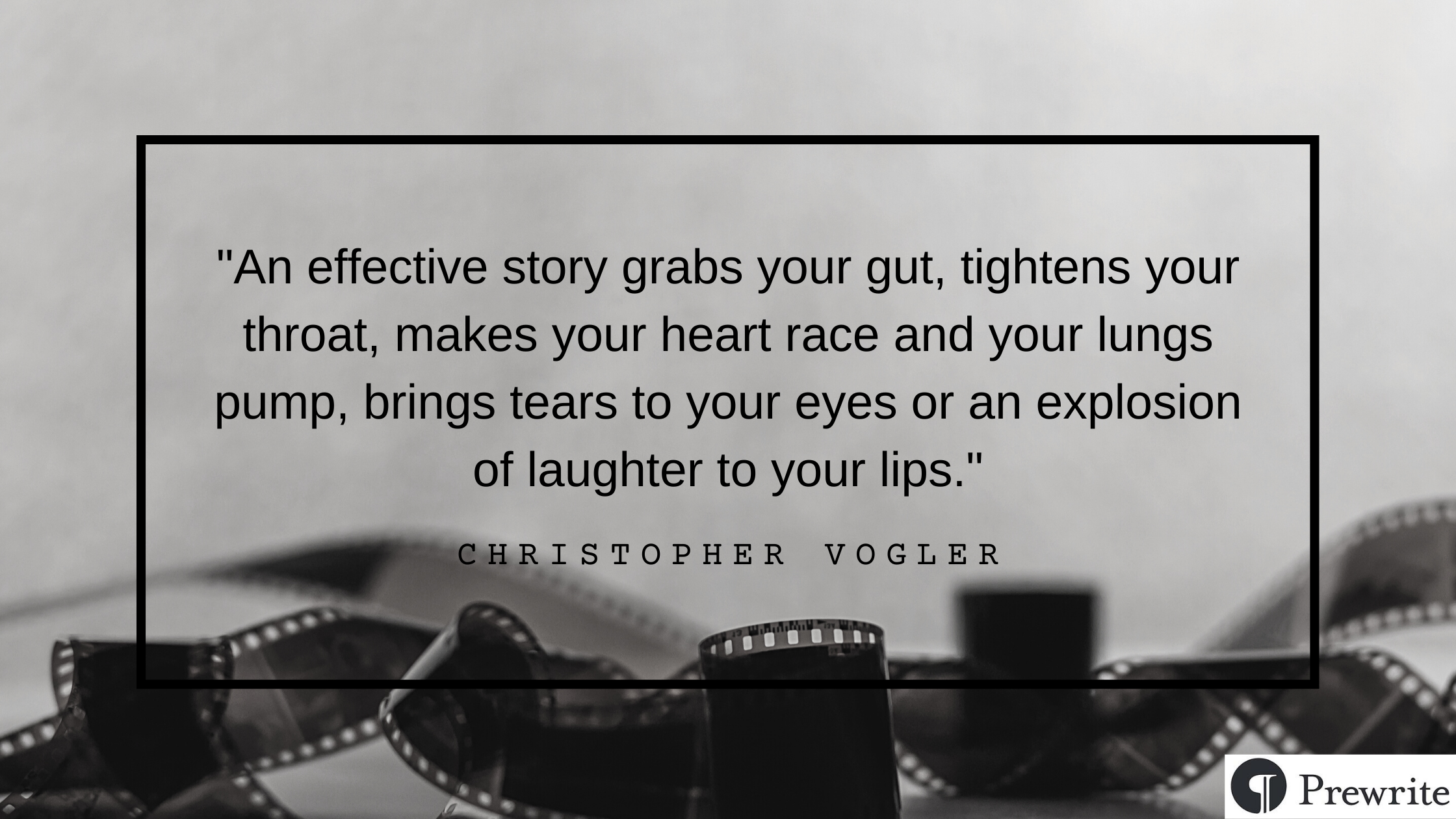 Christopher Vogler quote: An effective story grabs your gut, tightens your throat, makes your heart race and your lungs pump, brings tears to your eyes or an explosion of laughter to your lips.